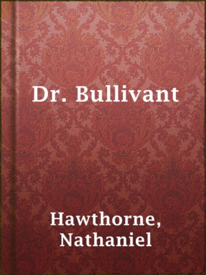 cover image of Dr. Bullivant